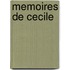 Memoires De Cecile