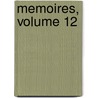 Memoires, Volume 12 door Belles-lettres Acad mie Des Sc