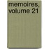 Memoires, Volume 21