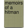 Memoirs Of A Hitman door Amanda Whitt