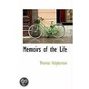 Memoirs Of The Life door Thomas Halyburton