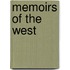 Memoirs of the West