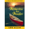 Memories Are Murder by Lou Allin