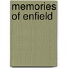 Memories Of Enfield door Onbekend