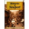 Memories Of Newport by Unknown