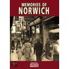 Memories Of Norwich door Onbekend