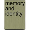 Memory And Identity by Pope John Paul Ii