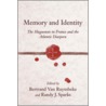 Memory And Identity by Bertrand Van Ruymbeke
