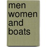 Men Women And Boats by Stephen Crane