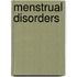 Menstrual Disorders