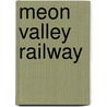 Meon Valley Railway by R.A. Stone