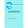 Meta Medical Ethics door Michael A. Grodin