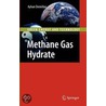 Methane-Gas Hydrate by Ayhan Demirbas