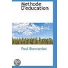 Methode D'Education door Paul Bonnardot