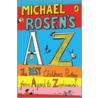 Michael Rosen's A-Z door Michael Rosen