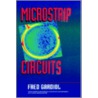 Microstrip Circuits by Fred E. Gardiol