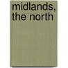 Midlands, The North door Onbekend