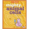 Mighty Animal Cells door RebeccaL Johnson