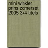 MINI Winkler Prins Zomerset 2005 3x4 titels