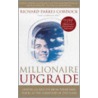 Millionaire Upgrade by Richard Parkes Cordock