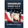 Minimum Wage S.U.X. door Mike Kozlowski