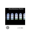 Miscellaneous Poems by J.C. Cox