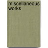 Miscellaneous Works by Henry Charles Carey