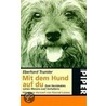 Mit dem Hund auf du door Eberhard Trumler