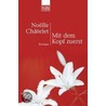 Mit dem Kopf zuerst door Noëlle Châtelet