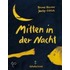 Mitten in der Nacht