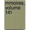 Mmoires, Volume 141 door France Acad mie D'agri