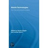 Mobile Technologies by Goggin Gerard