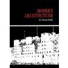 Modern Architecture door Vincent Scully