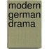 Modern German Drama