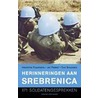 Herinneringen aan Srebrenica