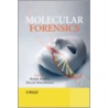 Molecular Forensics by Ralph Rapley