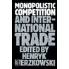 Monopolistic Comp P door Henryk Kierzkowski