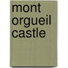 Mont Orgueil Castle door Warwick Rodwell