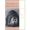 Monumental Melville door Edgar A. Dryden