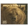 Moon In Bear's Eyes by Stephen R. Swinburne