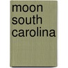 Moon South Carolina door Jim Morekis