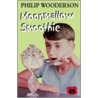 Moonmallow Smoothie by Philip Wooderson