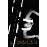 More Lives Than One door Mark Jenkins