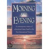 Morning And Evening by Charles Spurgeon