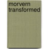 Morvern Transformed door Philip Gaskell