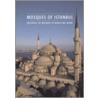 Mosques of Istanbul by Scala Publishers