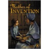 Mother of Invention door Thomas S. Owens