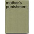 Mother's Punishment