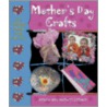 Mother's Day Crafts door Herb Erlbach