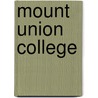 Mount Union College door Lyle Crist